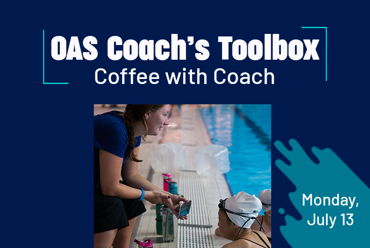 OAS Coach’s Toolbox: Coffee with Coach